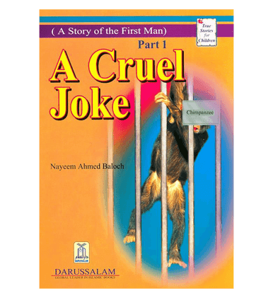 A Cruel Joke (Story Of The First Man)