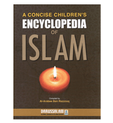 A Concise Children's Encyclopedia of Islam