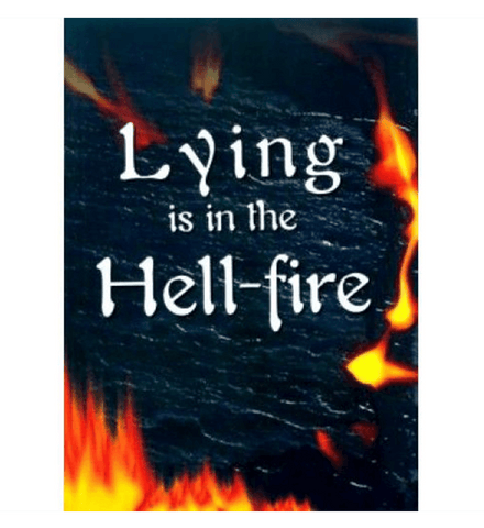 Lying Is In The Hell-Fire