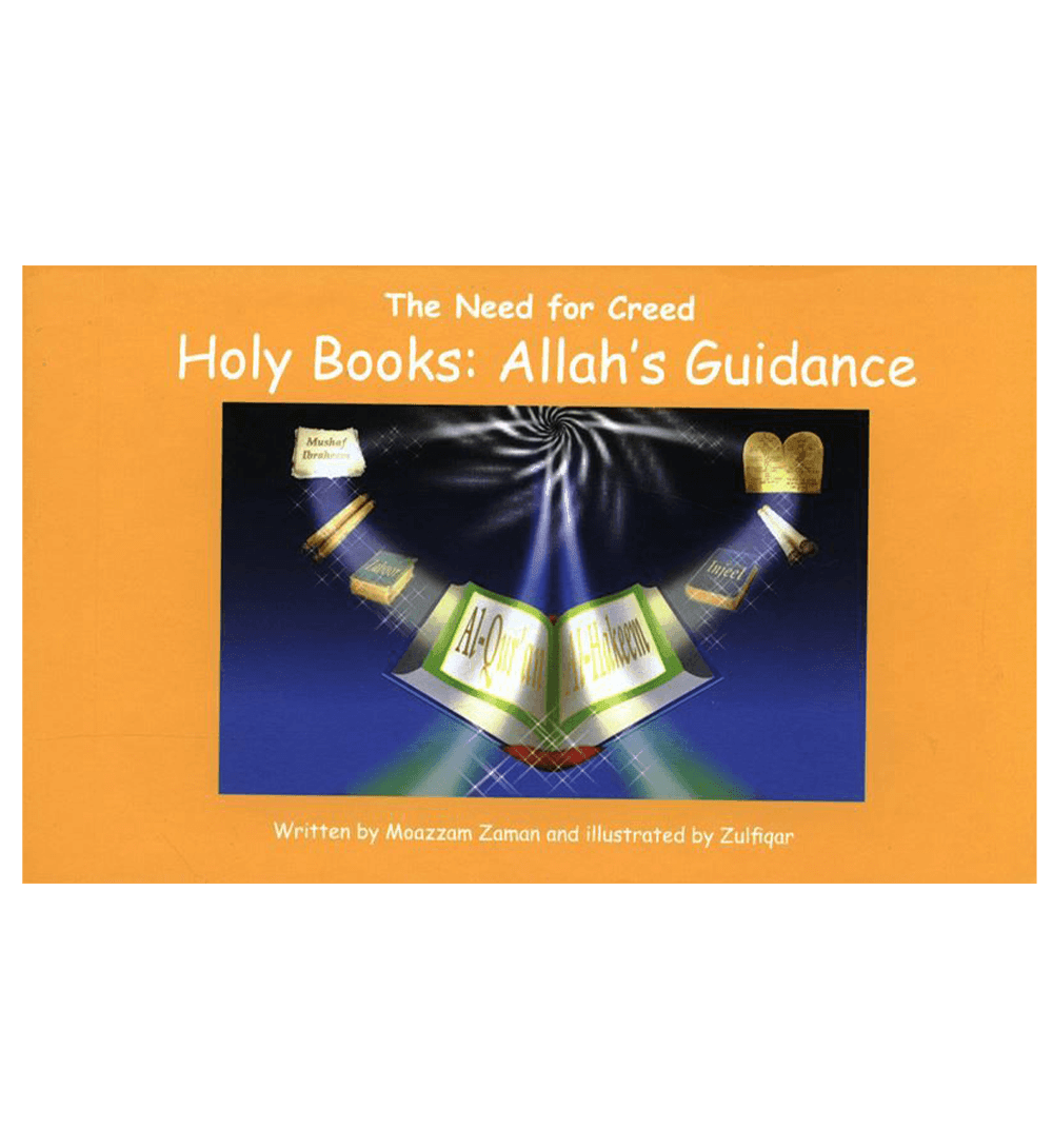 The need for Creed: Holy Books Allah's Guidance(4)