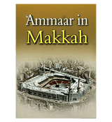 Ammaar In Makkah