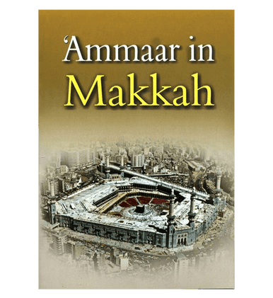 Ammaar In Makkah