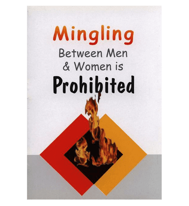 Mingling Between Men And Women Is Prohibited