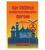 Our Children And Memorization of The quran