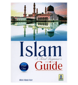 Islam A Total Beginners Guide Part One