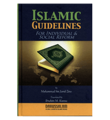 Islamic Guidelines for individuals & Social Reform