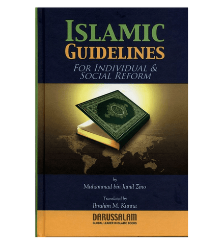 Islamic Guidelines for individuals & Social Reform