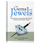 Gems and Jewels Wise Sayings, Interesting Events & Moral