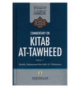 Commentary On Kitab At Tawheed by Salih Al- Utaimeen 2 Volume Set