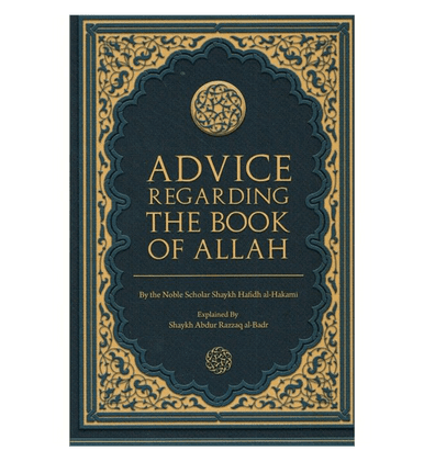 Advice Regarding The Book of Allah