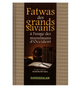 Fatwas of the great scholars. Fatwas Des Grands Savants a l'usage Des Musulmans d'Occident (French)