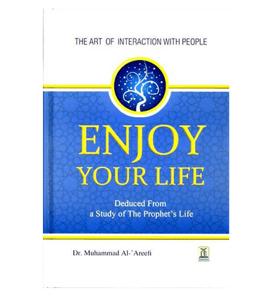 Enjoy Your Life : Colour : Darussalam