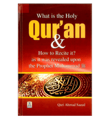 What is the Holy Quran & How to Recite it?