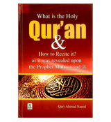 What is the Holy Quran & How to Recite it?