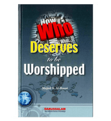 Who Deserves to be Worshipped