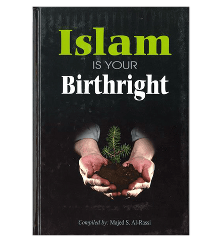 Islam Is Your Birthright