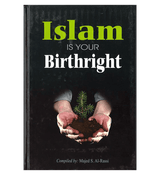 Islam Is Your Birthright