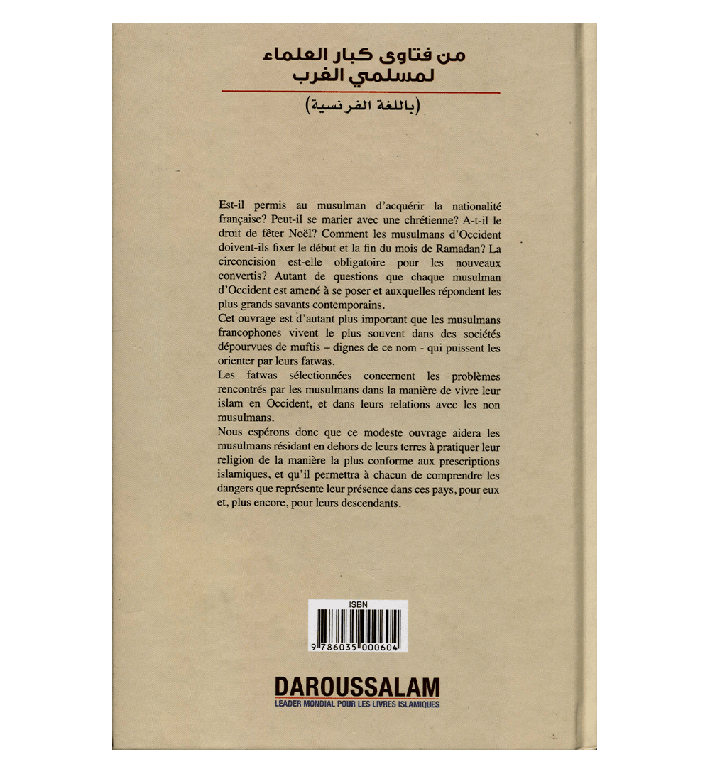 Fatwas of the great scholars. Fatwas Des Grands Savants a l'usage Des Musulmans d'Occident (French)