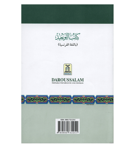 Kitab At Tawhid. Livre du Tawhid (Monotheisme)(French)