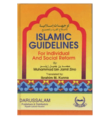 Islamic Guidelines for individuals & Social Reform