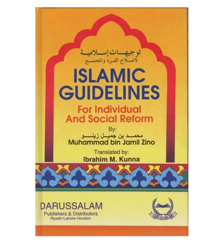 Islamic Guidelines for individuals & Social Reform