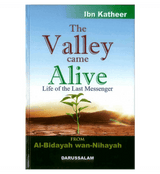 The Beginnings & The Endings : Al - Bidayah wan - Nihayah