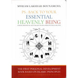 PS: Back to your essential heavenly being