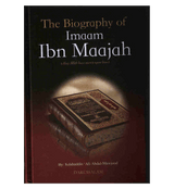 The Biography of Imam Ibn Majah