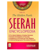 (Prophet Muhammad) Seerah Encyclopedia - The Hidden Pearls (Vol 1)