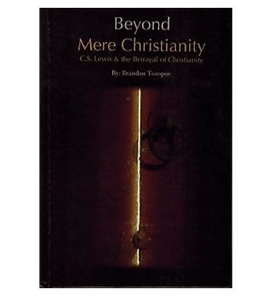 Beyond Mere Christianity