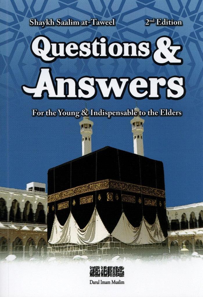 Questions & Answers for the Young & Indispensable to the Elders