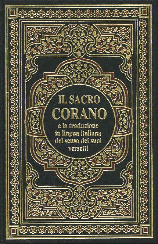 Interpretation of the meanings of the Noble Qur'an with Arabic text in Italian language