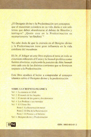 Designio Divino Y Predestinacion (La Creencia Islamica : Vol 6)