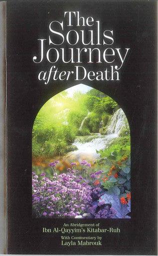 The Souls Journey after Death