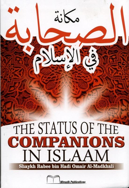The Status of Companion In Islaam