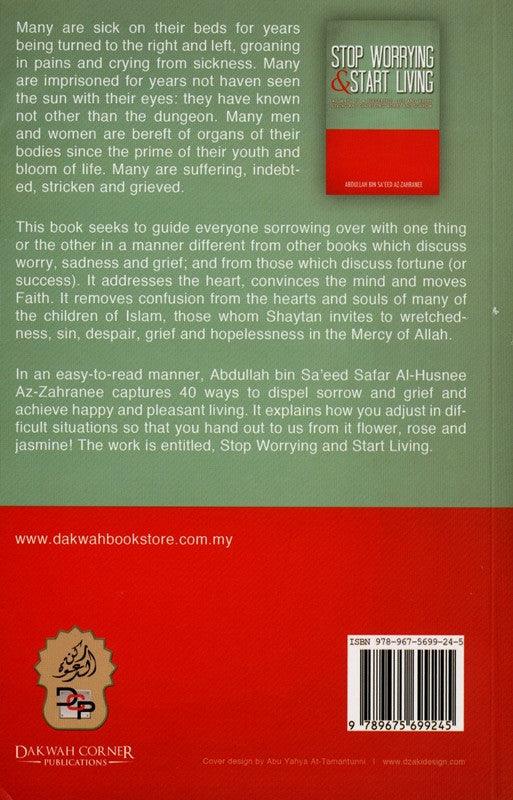 Stop Worrying and Start Living