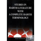 Studies In Hadith Literature With A Complete Hadith Terminology