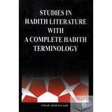 Studies In Hadith Literature With A Complete Hadith Terminology
