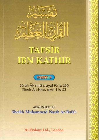 Tafsir Ibn Kathir Part-4 By Al-Firdous Ltd