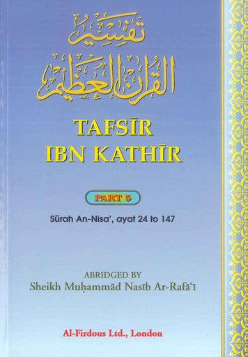 Tafsir Ibn Kathir Part-5 By Al-Firdous Ltd