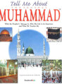 Tell Me About Prophet Muhammad صلی الله علیه وآله وسلم - NobleBookshop