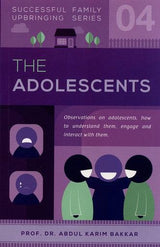The Adolescents (Successful Family Upbringing Series 04)