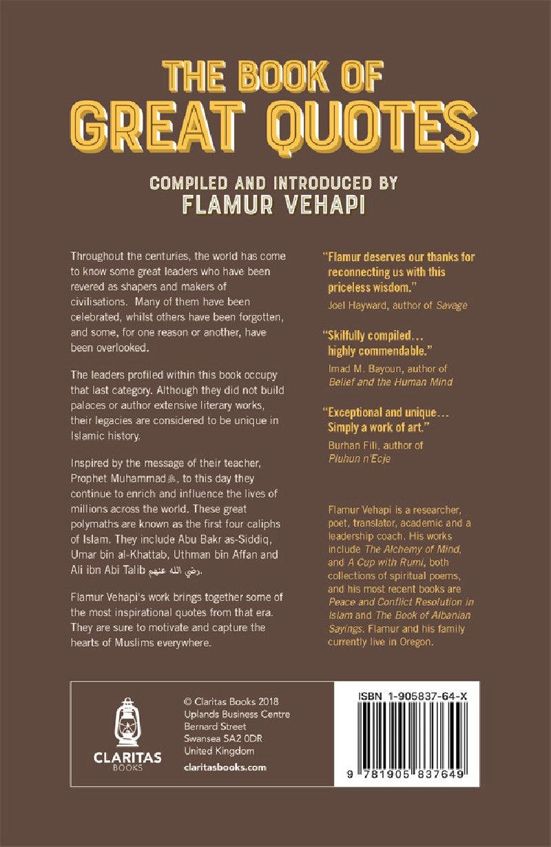 The Book of Great Quotes (Gems from Abu Bakr, Umar, Uthman and Ali)