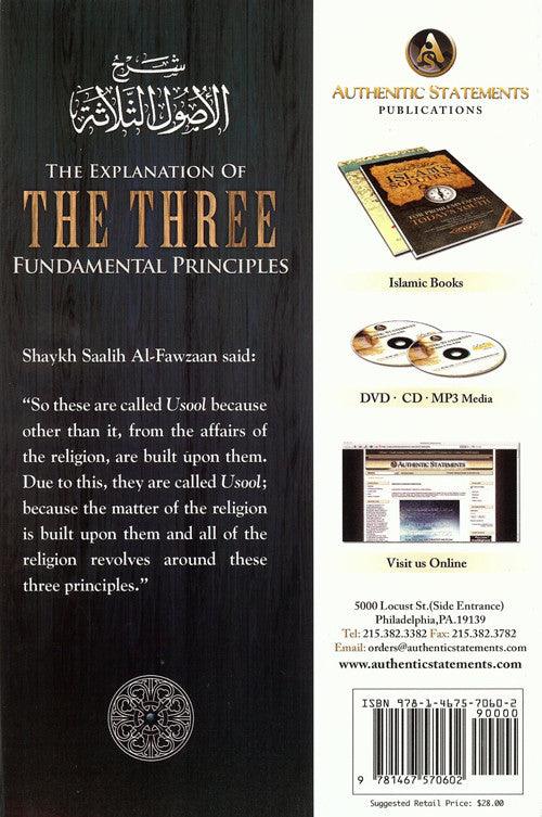 The Explanation Of Three Fundamental Principles By Shaykh Dr. Saalih Al-Fawzaan