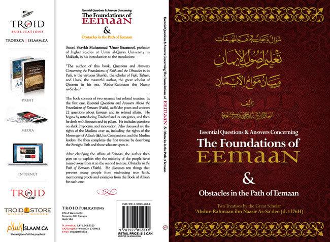 Essential Q & A Concerning the Foundations of Eemaan