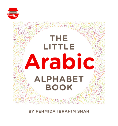 The Little Arabic Alphabet Book