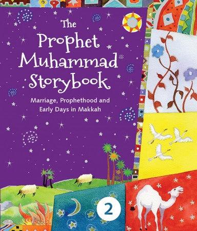 The Prophet Muhammad صلی الله علیه وآله وسلم Storybook – 2