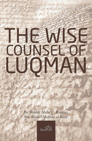 The Wise Counsel of Luqman