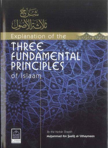 Explanation Of The Three Fundamental Principles Of Islaam - NobleBookshop