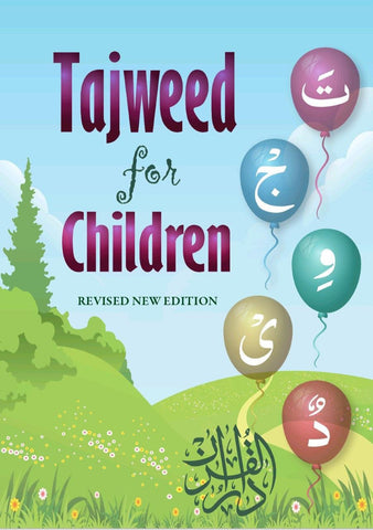 Tajweed For Children : Revised New Edition